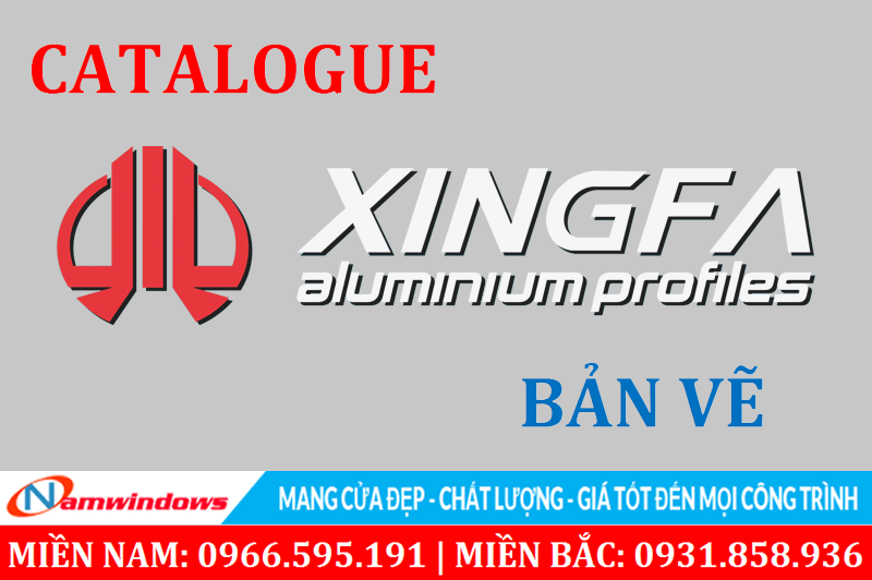 Catalogue, Bản vẽ kỹ thuật, mặt cắt nhôm Xingfa