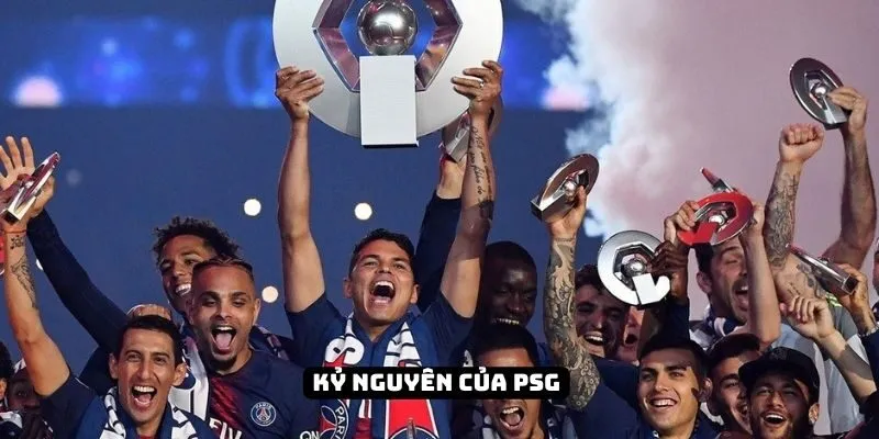 Kỷ nguyên thống trị của Paris Saint Germain